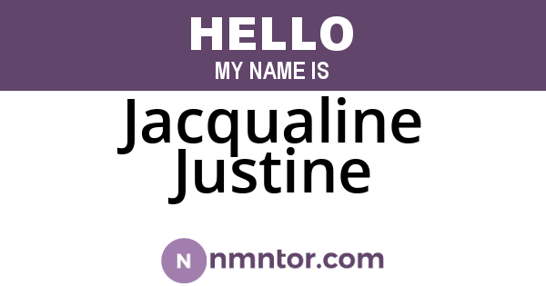 Jacqualine Justine