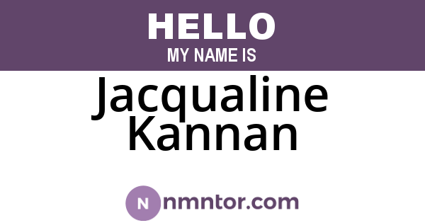 Jacqualine Kannan