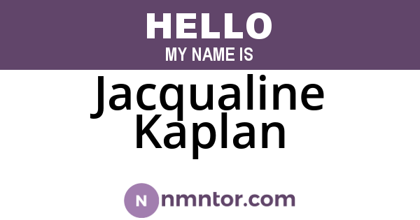 Jacqualine Kaplan