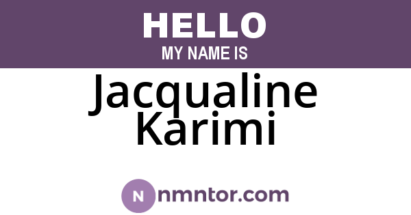 Jacqualine Karimi