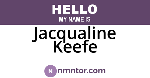 Jacqualine Keefe
