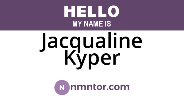 Jacqualine Kyper