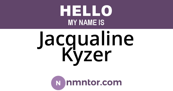 Jacqualine Kyzer