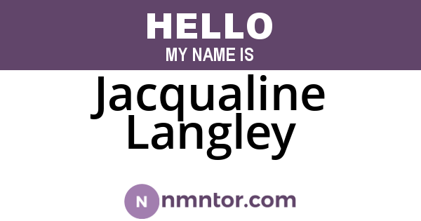 Jacqualine Langley