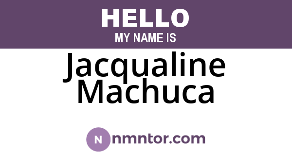 Jacqualine Machuca