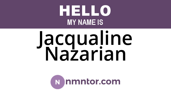 Jacqualine Nazarian