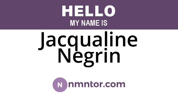 Jacqualine Negrin