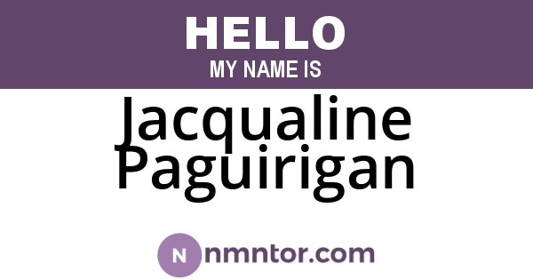 Jacqualine Paguirigan