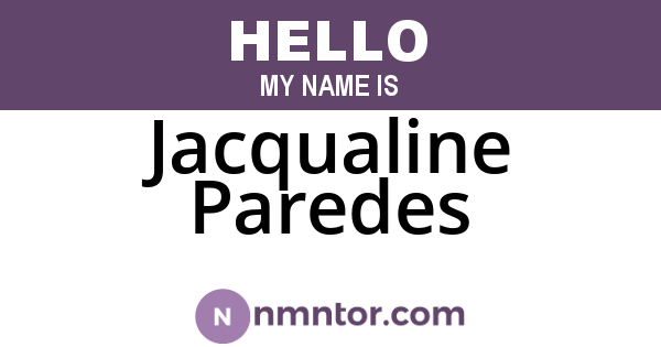 Jacqualine Paredes