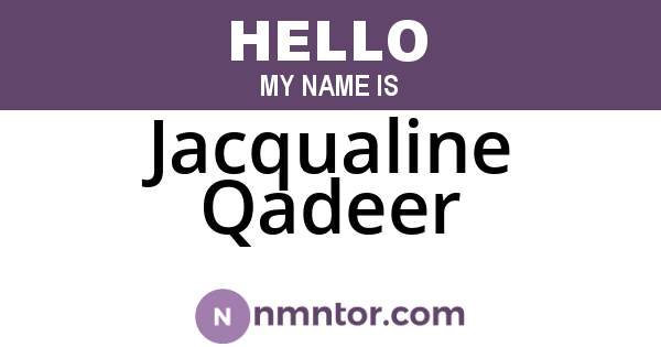 Jacqualine Qadeer