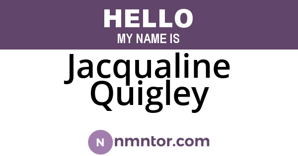 Jacqualine Quigley