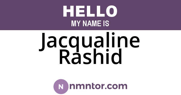 Jacqualine Rashid