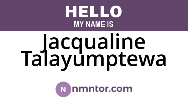 Jacqualine Talayumptewa