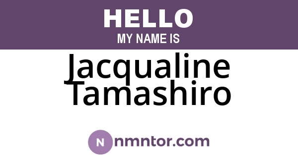 Jacqualine Tamashiro