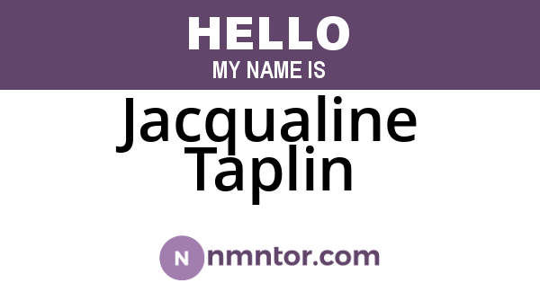 Jacqualine Taplin