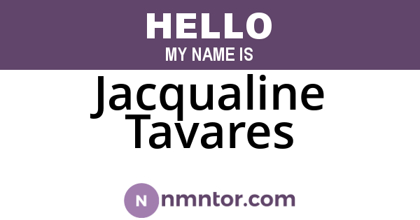 Jacqualine Tavares