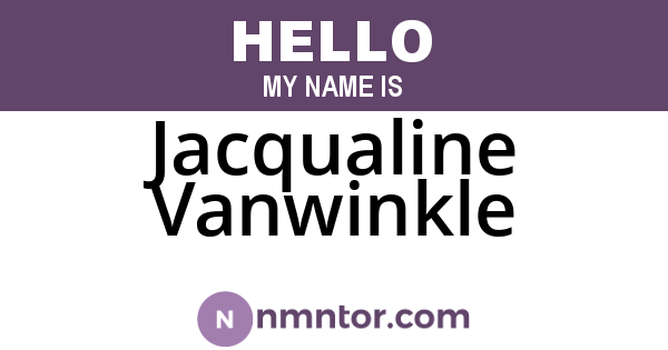 Jacqualine Vanwinkle