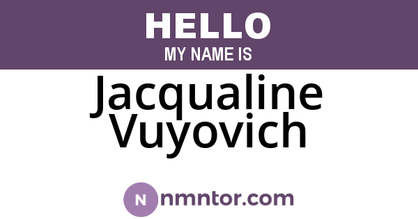 Jacqualine Vuyovich