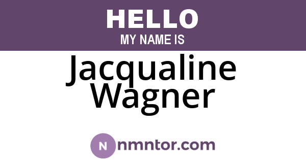 Jacqualine Wagner