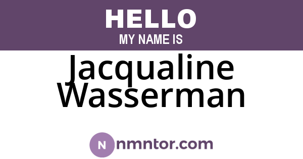 Jacqualine Wasserman
