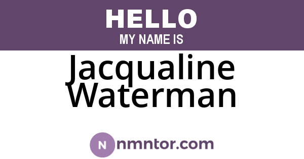 Jacqualine Waterman