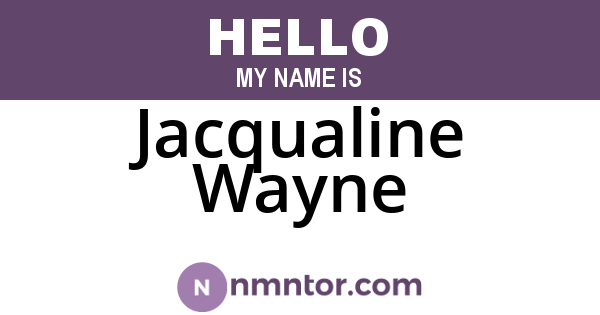 Jacqualine Wayne