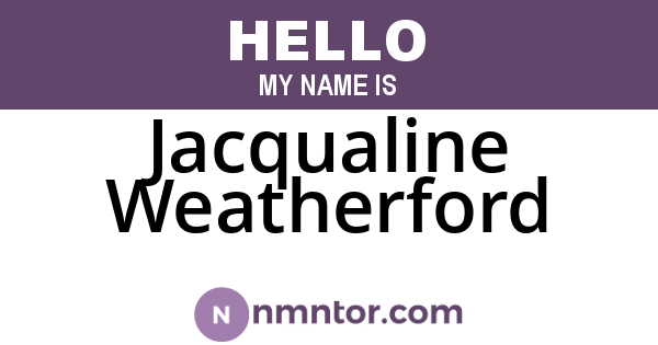 Jacqualine Weatherford