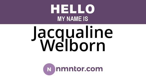 Jacqualine Welborn