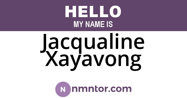 Jacqualine Xayavong