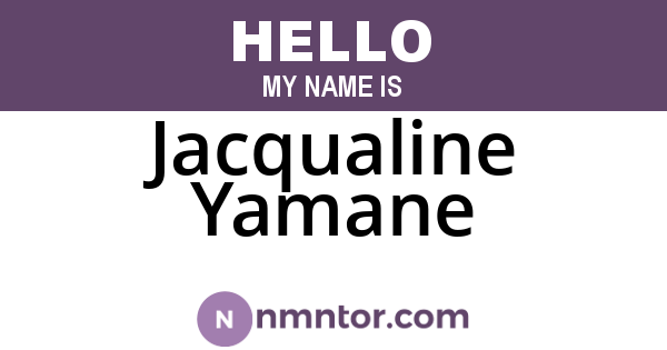 Jacqualine Yamane