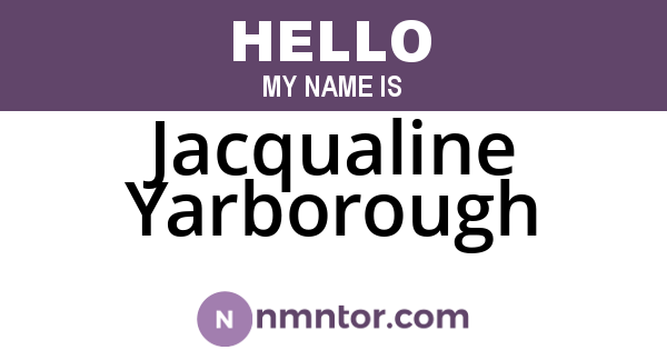 Jacqualine Yarborough