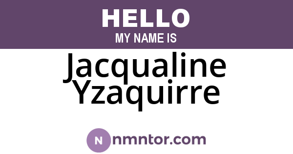 Jacqualine Yzaquirre