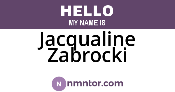 Jacqualine Zabrocki