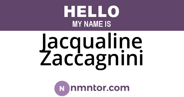 Jacqualine Zaccagnini