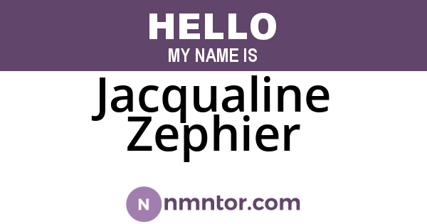 Jacqualine Zephier
