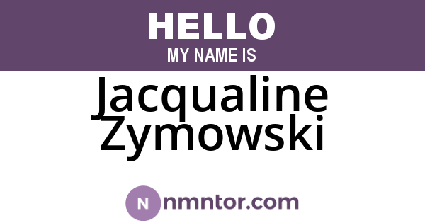Jacqualine Zymowski