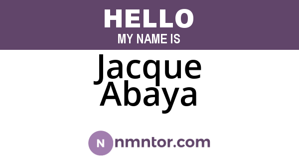 Jacque Abaya