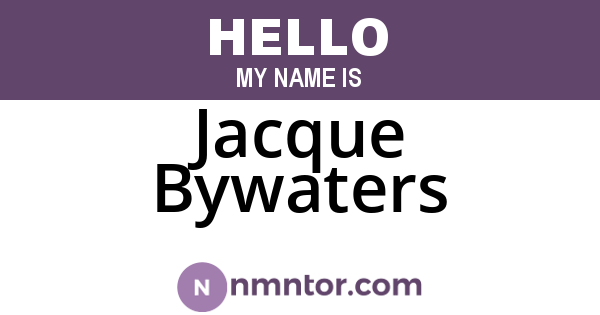 Jacque Bywaters