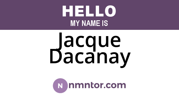Jacque Dacanay