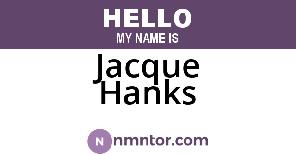 Jacque Hanks