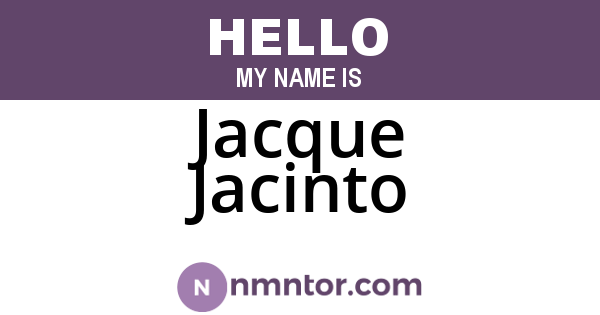Jacque Jacinto