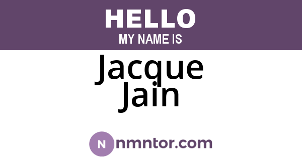 Jacque Jain