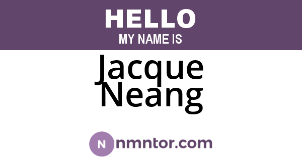 Jacque Neang