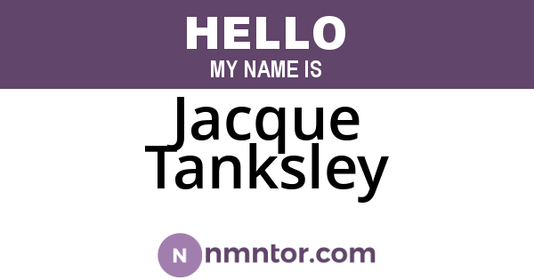 Jacque Tanksley