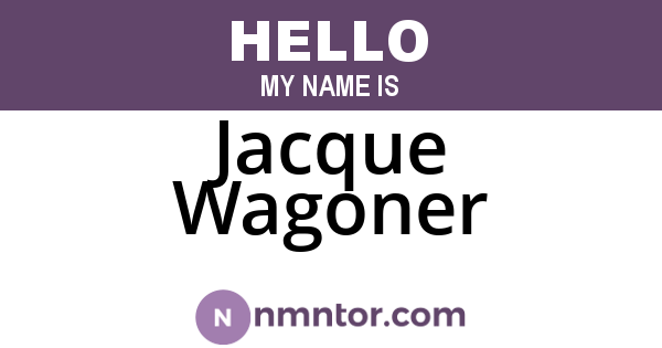 Jacque Wagoner
