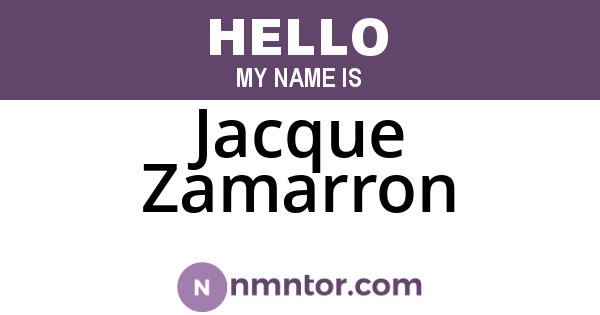 Jacque Zamarron