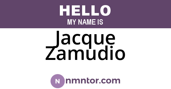 Jacque Zamudio