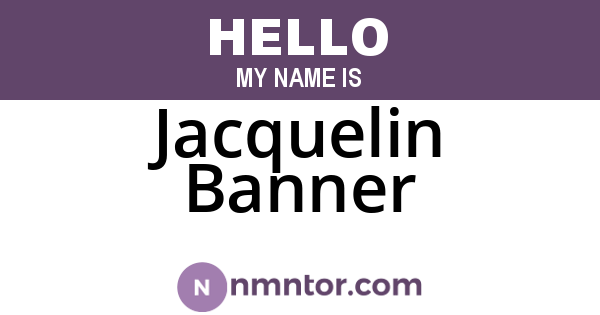 Jacquelin Banner