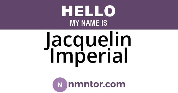 Jacquelin Imperial