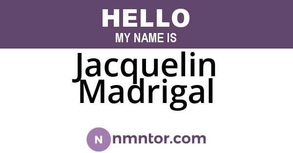 Jacquelin Madrigal